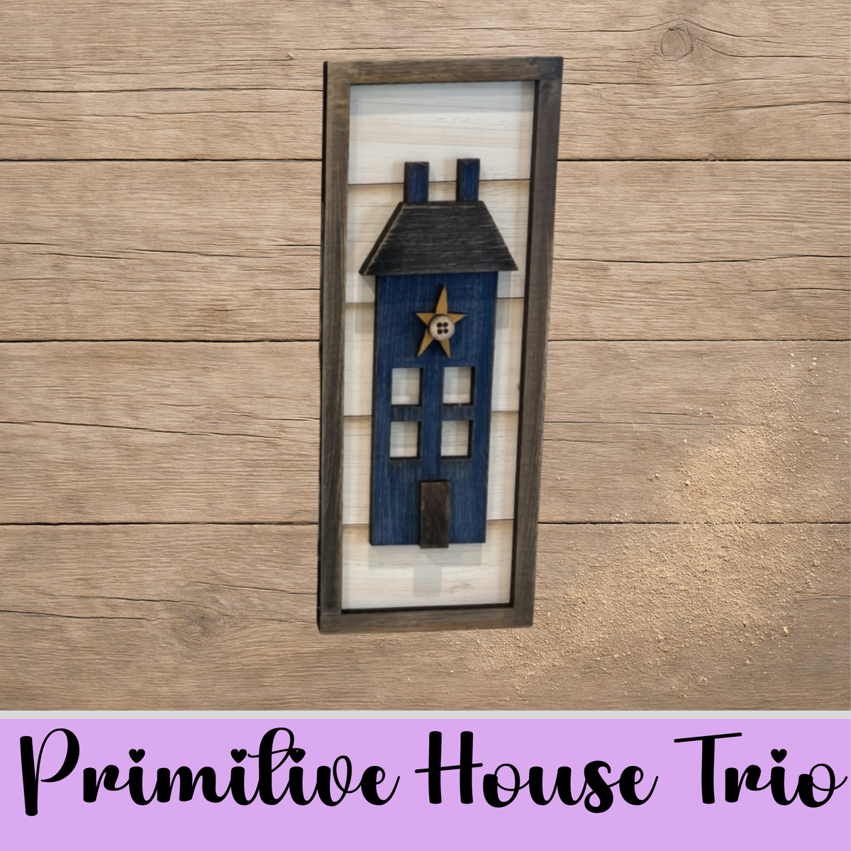 Unfinished MDF Primitive House Trio