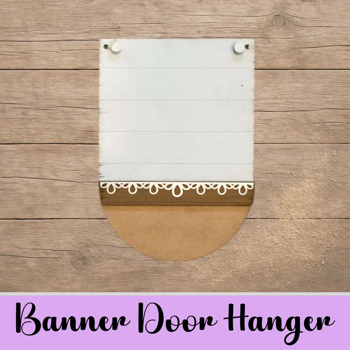 Unfinished Banner Door Hanger Base