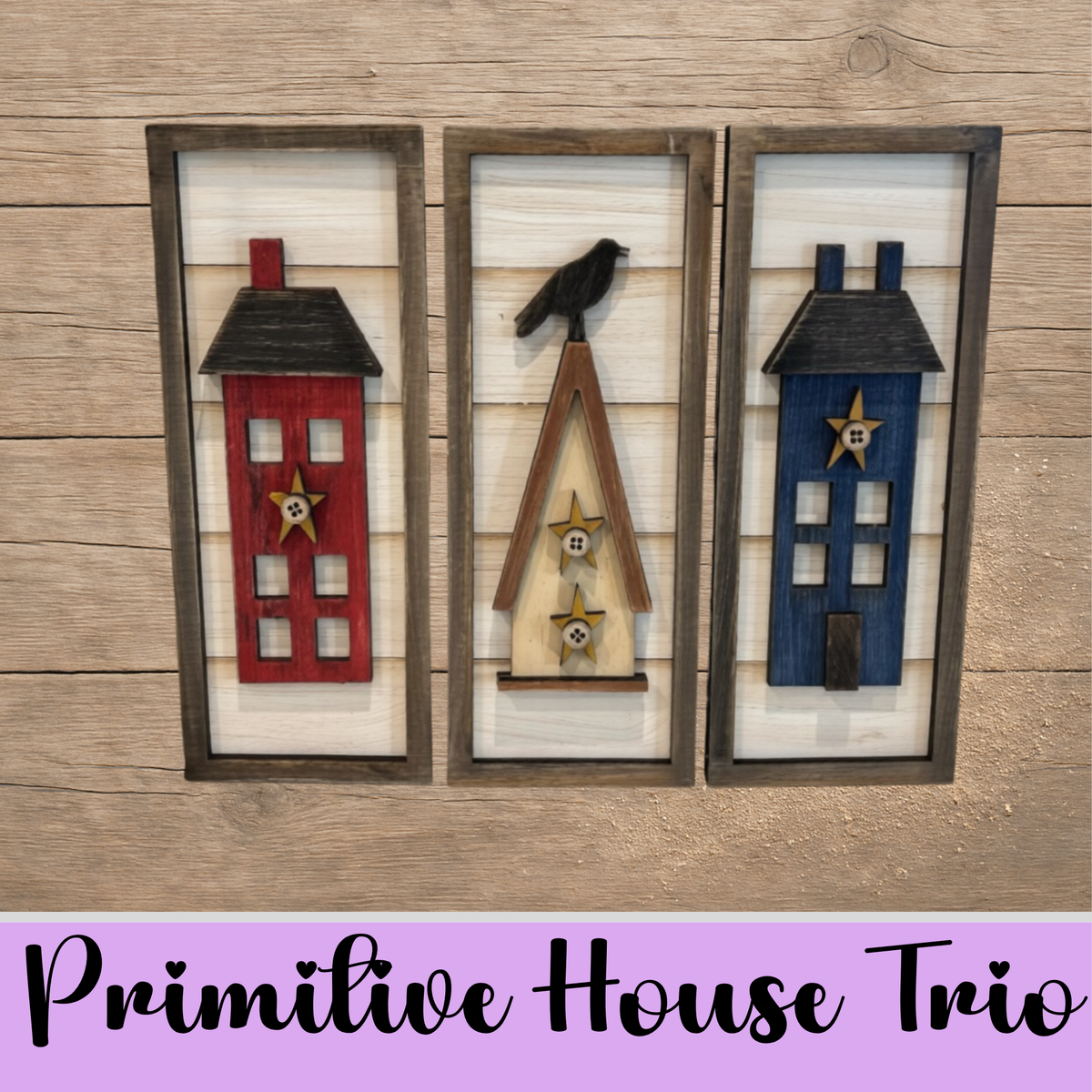 Unfinished MDF Primitive House Trio